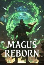 Magus Reborn