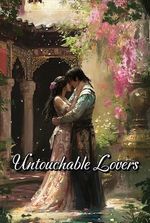 Untouchable Lovers